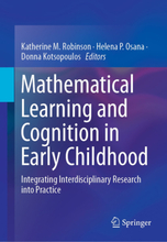 Mathematical Learning and Cognition in Early Childhood