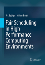 Fair Scheduling in High Performance Computing Environments
