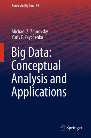 Big Data: Conceptual Analysis and Applications