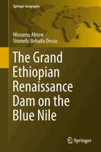 The Grand Ethiopian Renaissance Dam on the Blue Nile