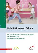 Mobilität bewegt Schule