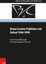 Bruno Cassirer Publishers Ltd. Oxford 1940–1990
