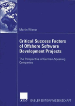 Critical Success Factors of Offshore Software Development Projects