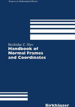 Handbook of Normal Frames and Coordinates