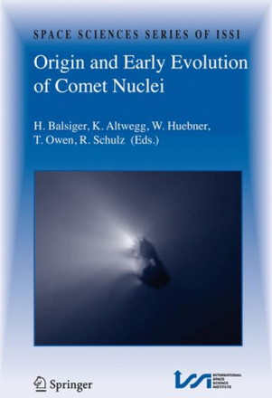 Origin and Early Evolution of Comet Nuclei
