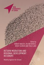 Return Migration and Regional Development in Europe
