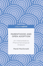 Parenthood and Open Adoption