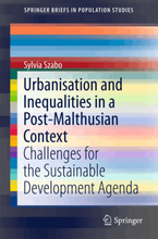 Urbanisation and Inequalities in a Post-Malthusian Context