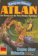 Atlan 337: Chaos über Atlantis