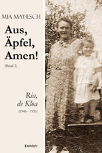 Aus, Äpfel, Amen (2) Ria, de Kloa 1948 bis 1951