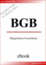 BGB - Bürgerliches Gesetzbuch - Aktueller Stand: 14. Oktober 2014