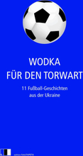 Wodka für den Torwart