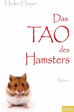 Das Tao des Hamsters