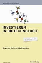Investieren in Biotechnologie - simplified