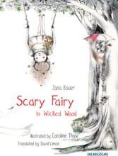 Scary Fairy in Wicked Wood