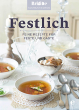 Brigitte Kochbuch-Edition: Festlich