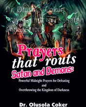 Prayers that routs Satan and Demons