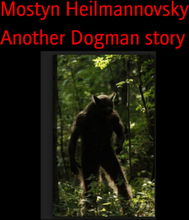 Another Dogman story