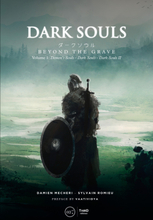 Dark Souls : Beyond the Grave - Volume 1