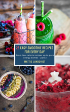 25 Easy Smoothie Recipes for Every Day - part 2