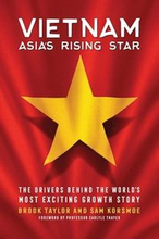 Vietnam, Asia's Rising Star