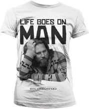 Life Goes On Man Girly T-Shirt, T-Shirt