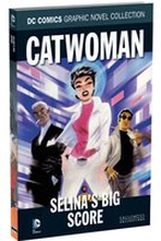 DC Comics Graphic Novel Collection - Catwoman: Selina's Big Score - Volume 28