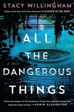 All The Dangerous Things