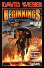 Beginnings: Worlds of Honor Book 6