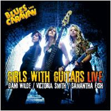 Girls With Guitars - Live (Cd + Dv