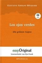 Los ojos verdes / Die grünen Augen (Buch + Audio-CD) - Lesemethode von Ilya Frank - Zweisprachige Ausgabe Spanisch-Deutsch