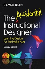 The Accidental Instructional Designer, 2nd edition