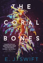 The Coral Bones