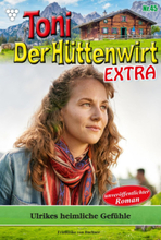 Toni der Hüttenwirt Extra 45 – Heimatroman
