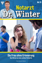 Notarzt Dr. Winter 21 – Arztroman