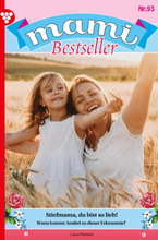 Mami Bestseller 93 – Familienroman