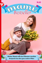 Mami Bestseller 82 – Familienroman
