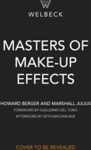 Masters Of Make-up Effects - A Century Of Practical Magic