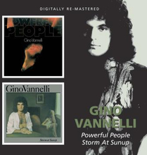 Vannelli Gino: Powerful People/Storm At Sunup