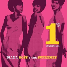 Ross Diana & the Supremes: No 1"'s