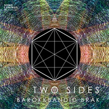 Barokkbandid Brak: Two Sides