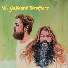 Gabbard Brothers: The Gabbard Brothers (Green)