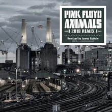 Pink Floyd: Animals 1977 (2018 remix)