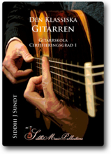 Den Klassiska Gitarren - Gitarrskola, certifieringsgrad 1