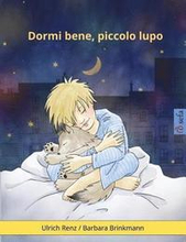 Sleep Tight, Little Wolf (Italian edition): A bedtime story for sleepy (and not so sleepy) children