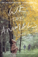 We The Animals (Tie-In)