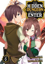 The Hidden Dungeon Only I Can Enter (Light Novel) Vol. 4
