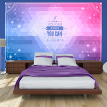 Fototapet - If you can dream it, you can do it! - 400 x 280 cm
