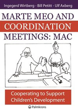 Marte meo and coordination meetings : MAC