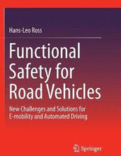 Functional Safety for Road Vehicles